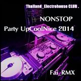 Fai_RMX Nonstop Club Thailand_ElectroHouse 2014