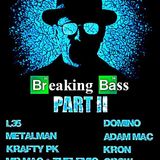 Adam Mac - Bass Klinic - Breaking Bass - Promo Mix
