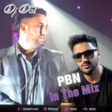 PBN - In The Mix - DJ Dal Live