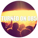 Turned On 085: Dixon, Frankey & Sandrino, Pépé Bradock, Will Saul & Komon, David Duriez