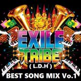EXILE TRIBE(L.D.H)best song MIX Vol.1