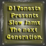Slow Jamz (the next generation)