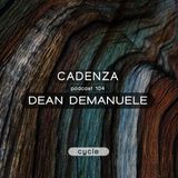 Cadenza Podcast | 104 - Dean Demanuele (Cycle)