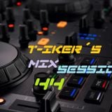 T-iker´s Mix Session 44