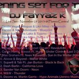 Tydi Opening Set - DJ Fayyaz K
