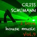 I love house music Vol.9