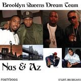 Brooklyn Queens Dream Team Starring Nas Esco & Az Sosa
