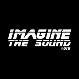 Imagine The Sound #015
