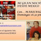 MI GRAN NOCHE DESDE MEXICO CON MARICRUZ - PRIMER PROGRAMA