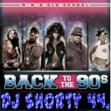 Back To The 90s Hip Hop Mix.DJ Shorty 44