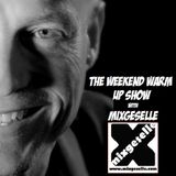Weekend Warm Up Show 394
