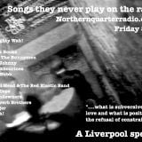 Songs they never play on the radio 24 - Another Liverpool special