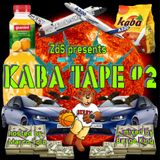 ZdS presents Kaba Tape #2
