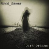 Mind Games - Dark Dreams