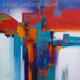 Local underground, vol.2 (April, 2014)