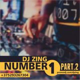 DJ ZING - NUMBER1 (PART.2)