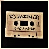 DJ Hazey 82 - 2 Of A Kind