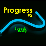 Speedy Darky - Progress #2