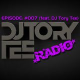 DJ TORY TEE RADIO - EPISODE #007 - DJ TORY TEE'S BACK!! GET TO THE CHOPPA TECHNO MIX!!