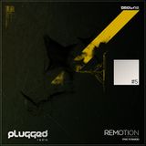#5 plugged! w Remotion