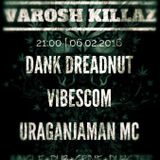 Varosh Killaz @ Bar Zinc pt.1 DUB (feb062016)