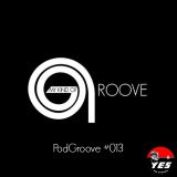 My Kind Of Groove - PodGroove #013