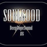 SoulGood _ DeepDopeSound #06 (February2014)