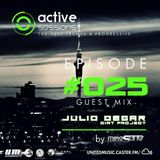 Active Sessions #025 Guest Mix Julio Cesar