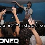 Dj NonEq Mixtape #7 "Indestructible"