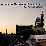 Randy Barracuda Retrospective Mix - By Kid Logic