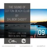 Dalibor Dadoff - The Sound Of Cotton Beach Club vol.09 (Ibiza Global Radio)
