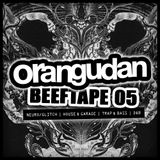 BEEFTAPE 05: Neuro/Glitch | House & Garage | Trap & Bass | D&B