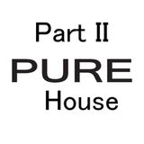 Pure House II