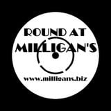 Round At Milligan's - Show 115 - 9th March 2016