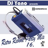 DJ Yano - Retro Reboot Party Mix 16.
