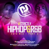 @DJNateUK - Strictly Hip Hop & R&B Part 2 (2015) | #StrictlyHipHopAndRnB