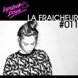 LIPSTICK DISCO EXCLUSIVE MIXTAPE #011 - LA FRAICHEUR