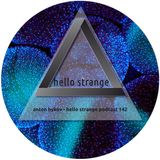 anton bykov - hello strange podcast #142