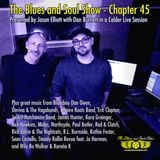 The Blues and Soul Show - Chapter 45 - featuring Dan Burnett in a Calder Live Session