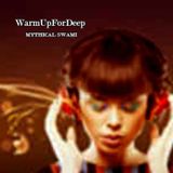 WarmUpForDeep