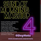 Sunday Morning Mashup 4