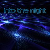 Into The Night