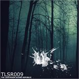 Eric Lidstroem - TLSR 009