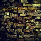 Electronic Drama Ep-047 ( Akil mix 2013 )