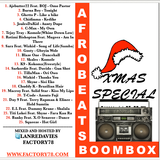 Afrobeats Boombox Special Xmas Mixtape By Lanre Davies