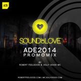 Robert Feelgood ft Jollygood MC- Amsterdam Dance Event 2014