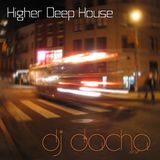DJ Dacha - Higher Deep House - DL080