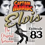 Episode 83 / Original versions of songs recorded by Elvis