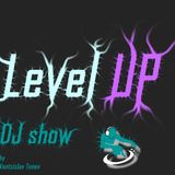 Level UP - DJ show - 07