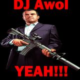 Dj Awol - YEAH!!!